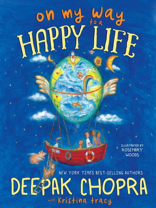 Title details for On My Way to a Happy Life by Deepak Chopra, MD - Available